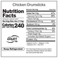 Chicken Drumstick Nutrition Facts. Calories per serving 240. Serving size 4oz (113g). Protein 20g